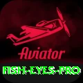 fish eyes - Pro v2.5.9